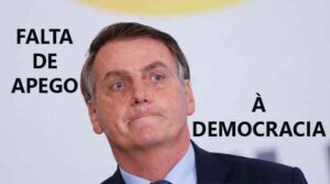imagem destacada: Bolsonaro e a falta de apreço à Democracia