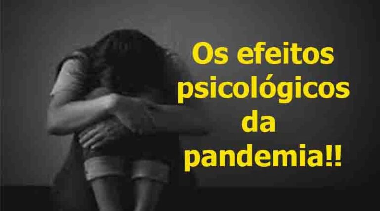A Pandemia e os problemas psicológicos que ela trará para a população