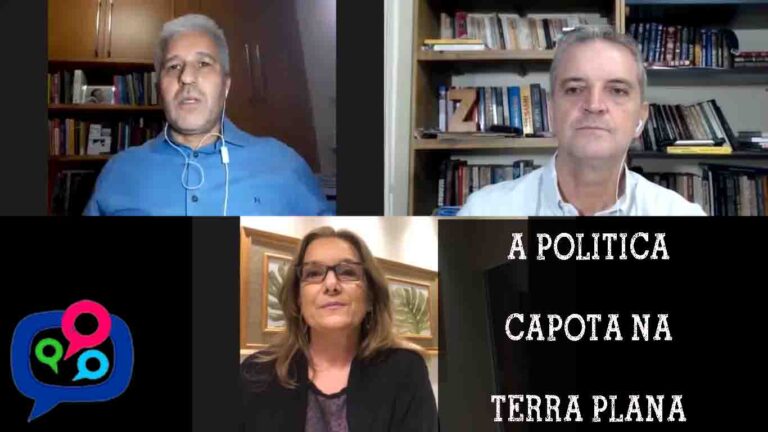 A Política Capota na Terra Plana