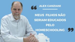 imagem destacada: Canziani diz que as pessoas deveriam poder escolher, mas ele não educaria os filhos no Homeschooling