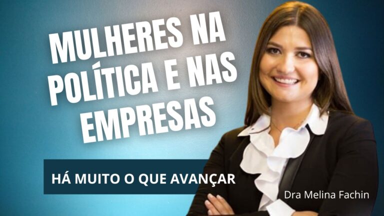 Mulheres na Política, nas Empresas, Assédio Moral, Sexual… entrevista exclusiva com a Dra Melina Fachin