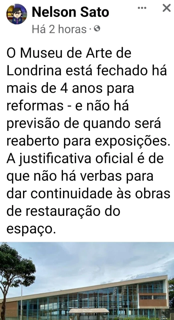 Reforma do Museu de Arte de Londrina, mais uma lenda urbana?