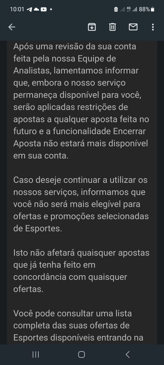 Começou a ganhar nos sites de aposta e teve a conta bloqueada