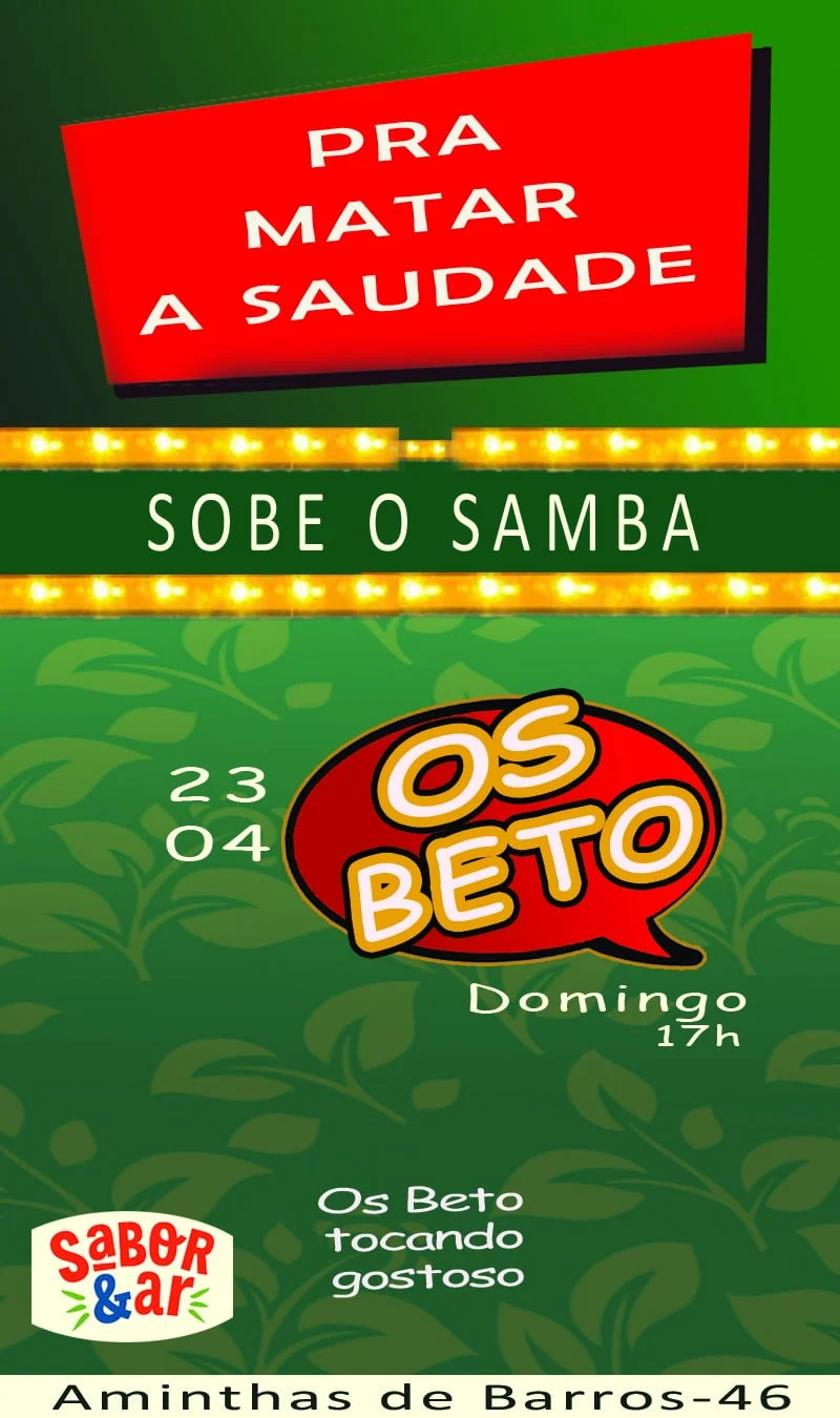 Os Beto no Sabor e Ar. É neste domingo