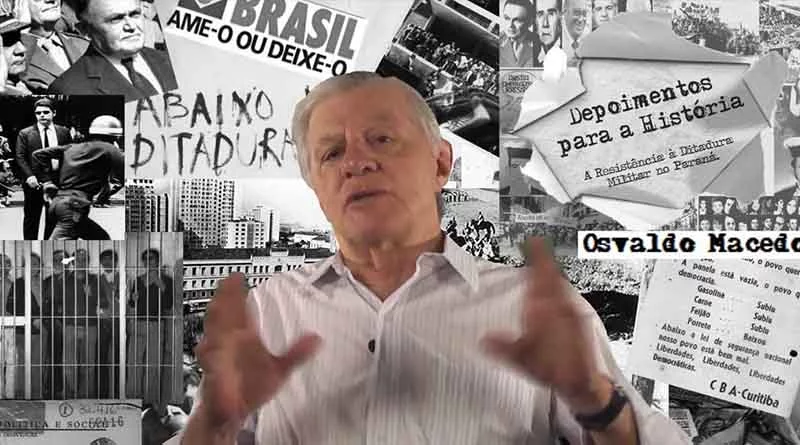 Os arapongas da Ditadura e o deputado constituinte Osvaldo Macedo