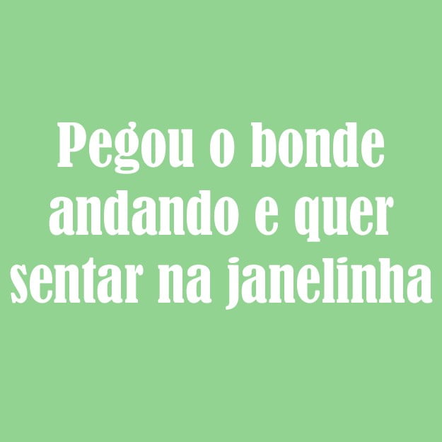 Entrou no bonde da política agora e já quer sentar na janelinha?