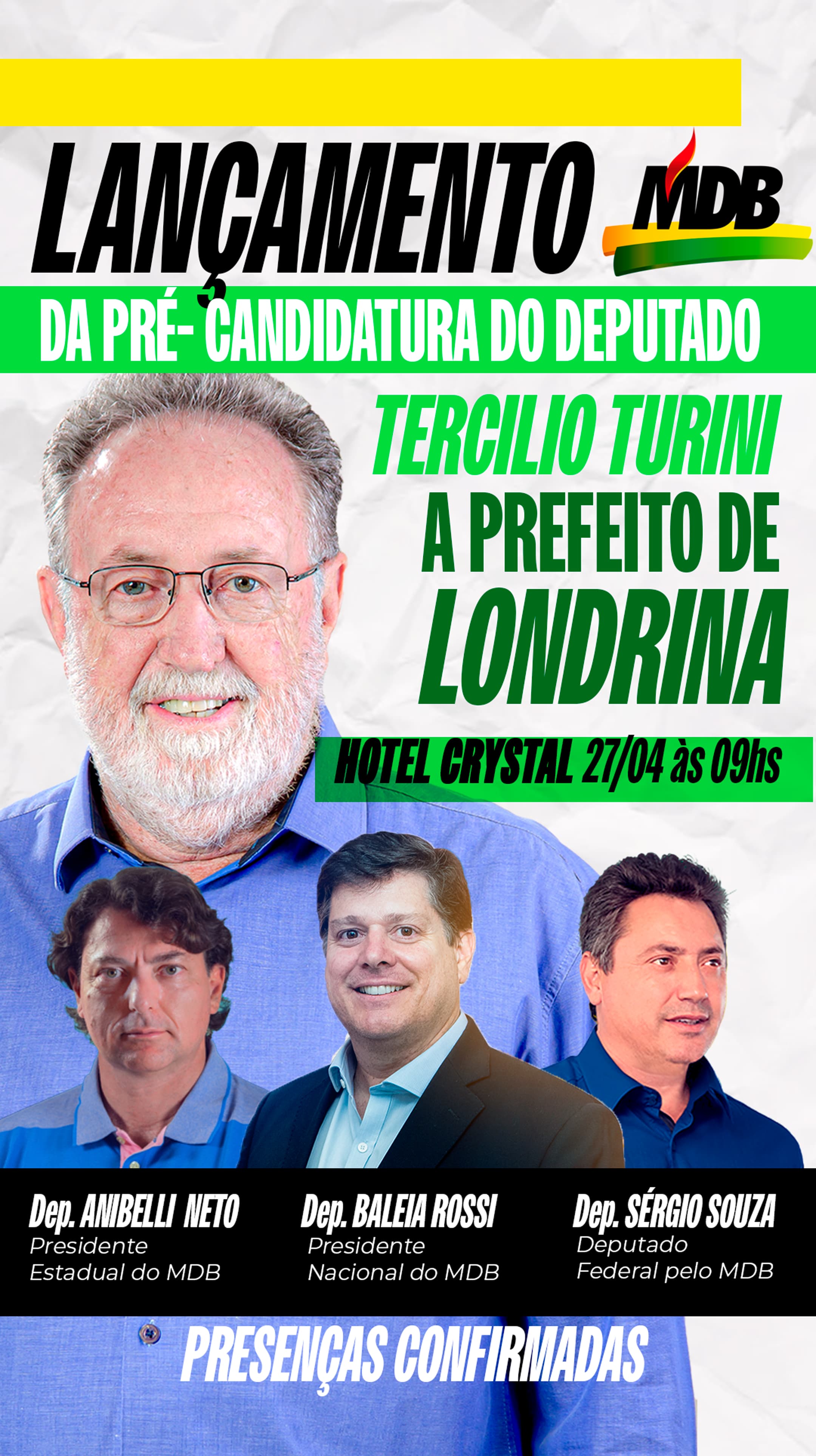 Sábado tem lançamento da pré-candidatura de Tercílio Turini