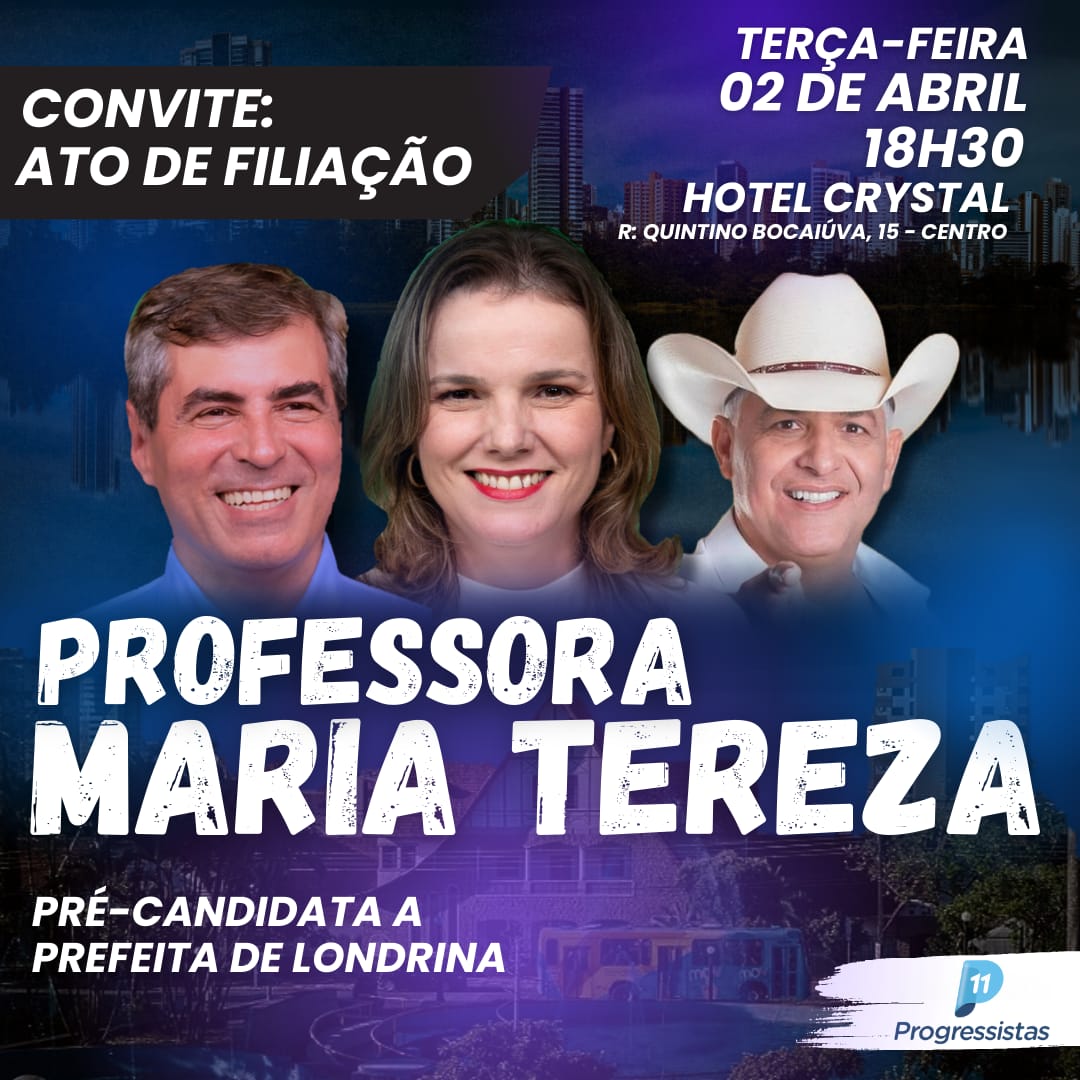 Marcelo Belinati e Marco Brasil lançam pré-candidatura da Prof Maria Tereza à prefeitura de Londrina