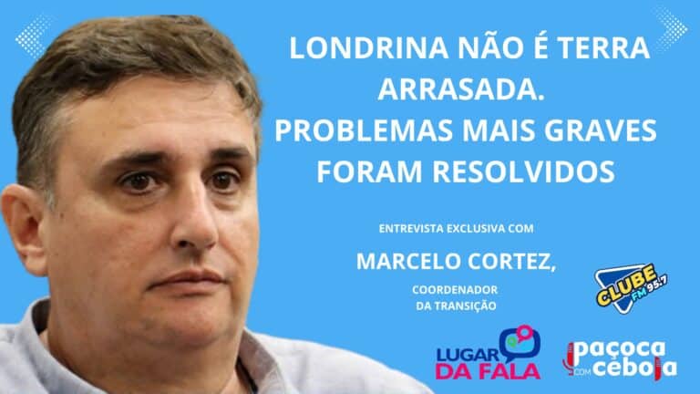 Coordenador da transição nega que Londrina seja “terra arrasada”