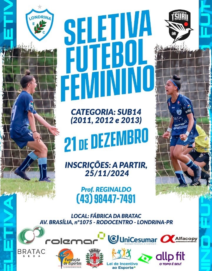 Peneirada de Futebol Feminino em Londrina. Inscrevam-se