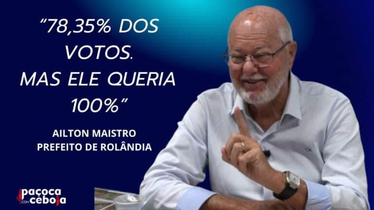 Ailton Maistro, prefeito de Rolândia, fez 78,35% dos votos, mas brinca dizendo que queria mais