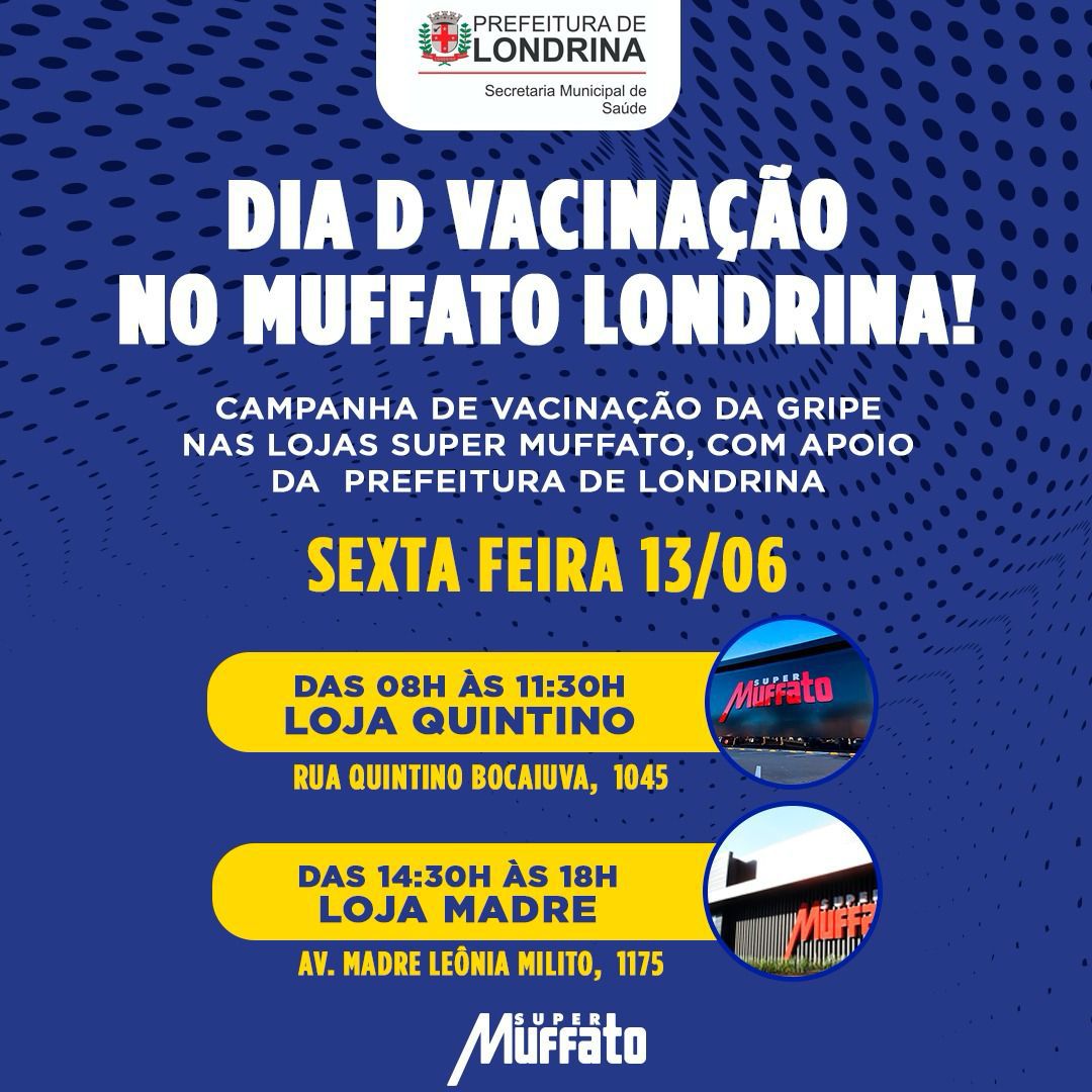 Vacina disponível. Londrina faz campanha