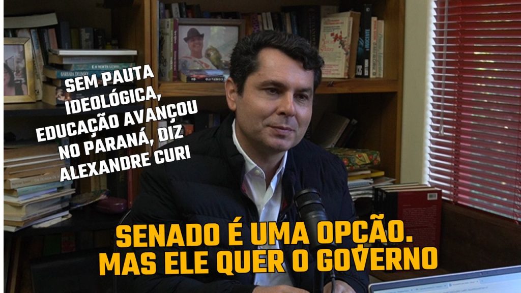 Querem tirar Alexandre Curi da corrida pelo governo do Paraná? Veja o que ele pensa