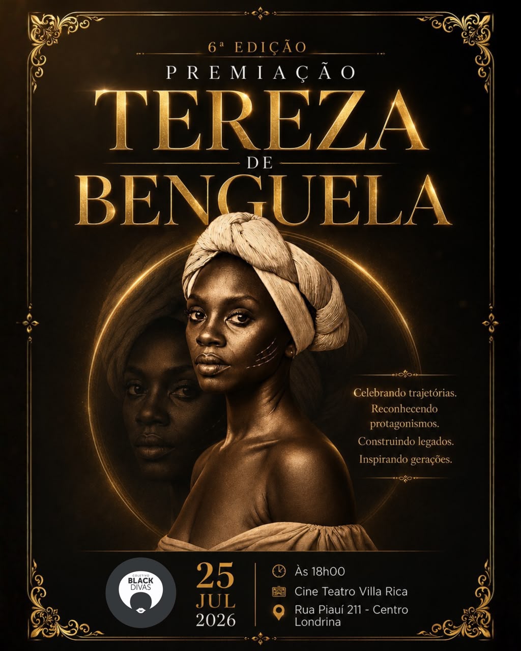 6° Prêmio Tereza de Benguela celebra potência das mulheres negras, neste sábado, em Londrina